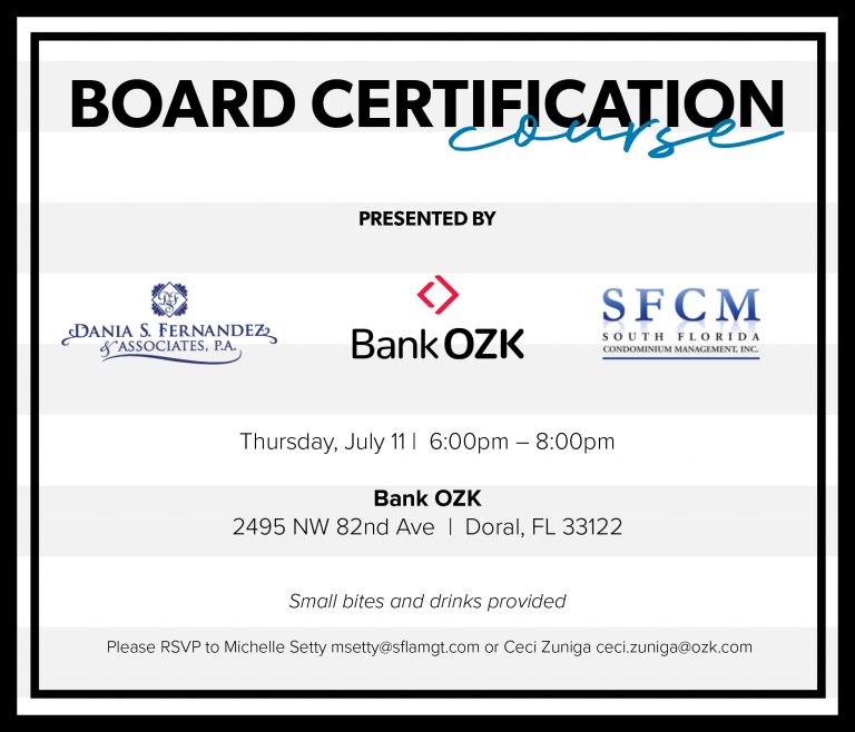 Board Certification Course • July 11 2019 Dania Fernandez Esq